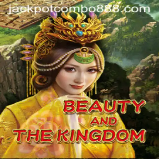 Discover the Thrilling World of BeautyAndTheKingdom and Uncover the Jackpot Combo
