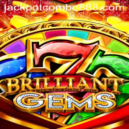 BrilliantGems: The Dazzling World of Jackpot Combo