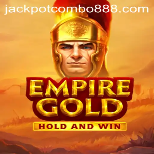 Exploring EmpireGold: The Ultimate Jackpot Combo Experience