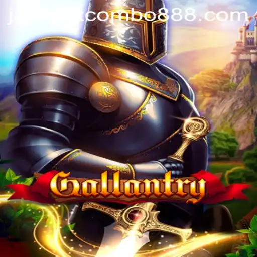 Gallantry: Unveiling the Thrills of Jackpot Combo