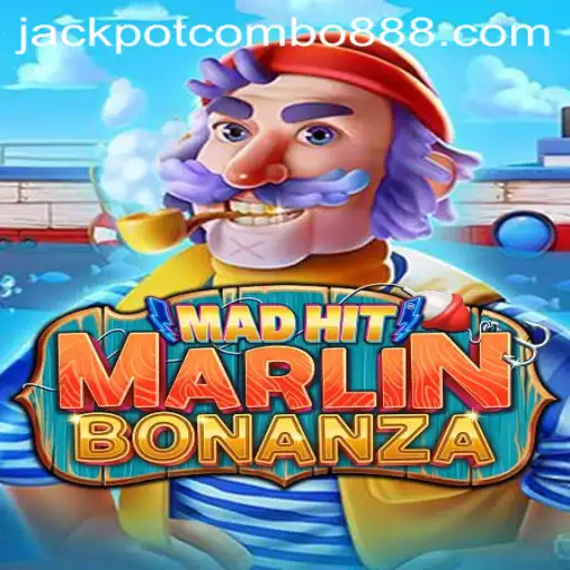 MadHitMarlinBonanza: Dive into the Exciting World of Jackpot Combo