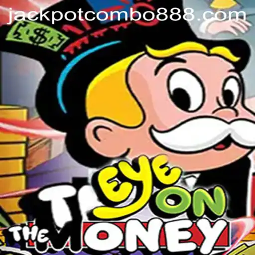 Unlock the Excitement with EyeOnTheMoney: Your Guide to Jackpot Combo