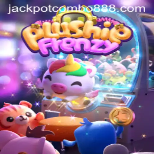 PlushieFrenzy: Explore the Thrills of Jackpot Combo