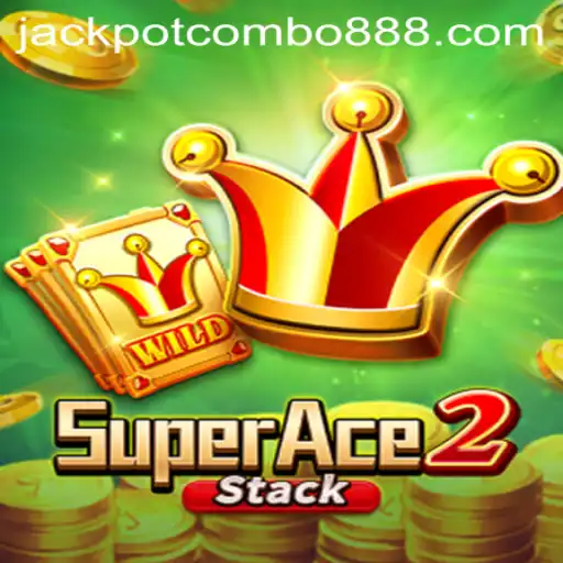 Unleashing the Thrill of SuperAce2: Dive Into the Jackpot Combo