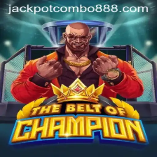 TheBeltOfChampion: A Comprehensive Guide to the Jackpot Combo